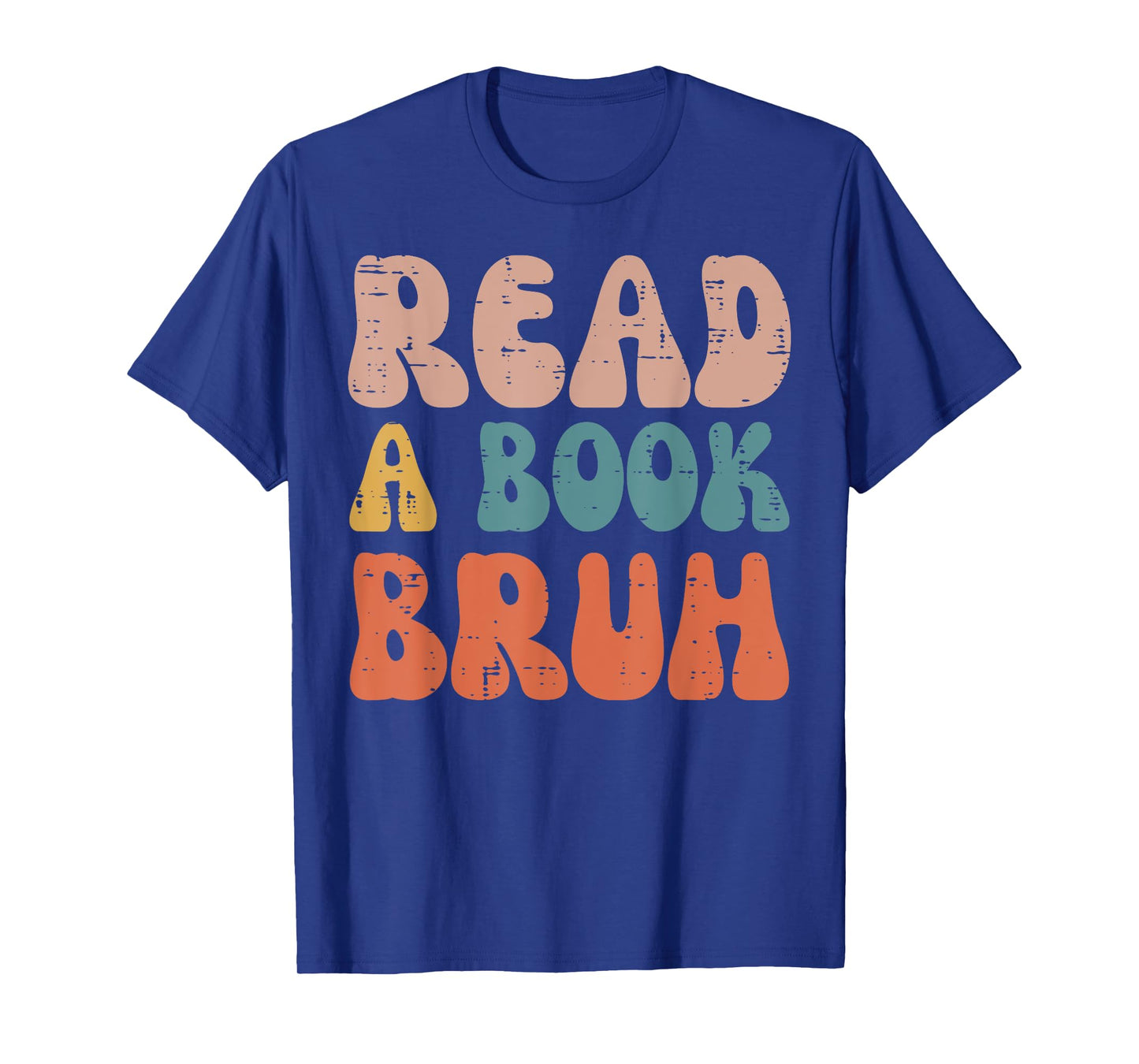 Read A Book Bruh Funny Read Reading Librarian Boys Teen Kids T-Shirt