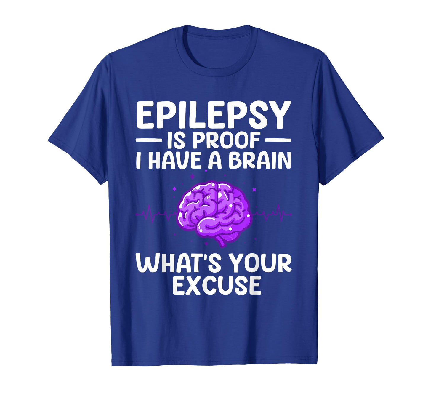 Epilepsy For Men Women Kids Epileptic Epilepsy Awareness T-Shirt