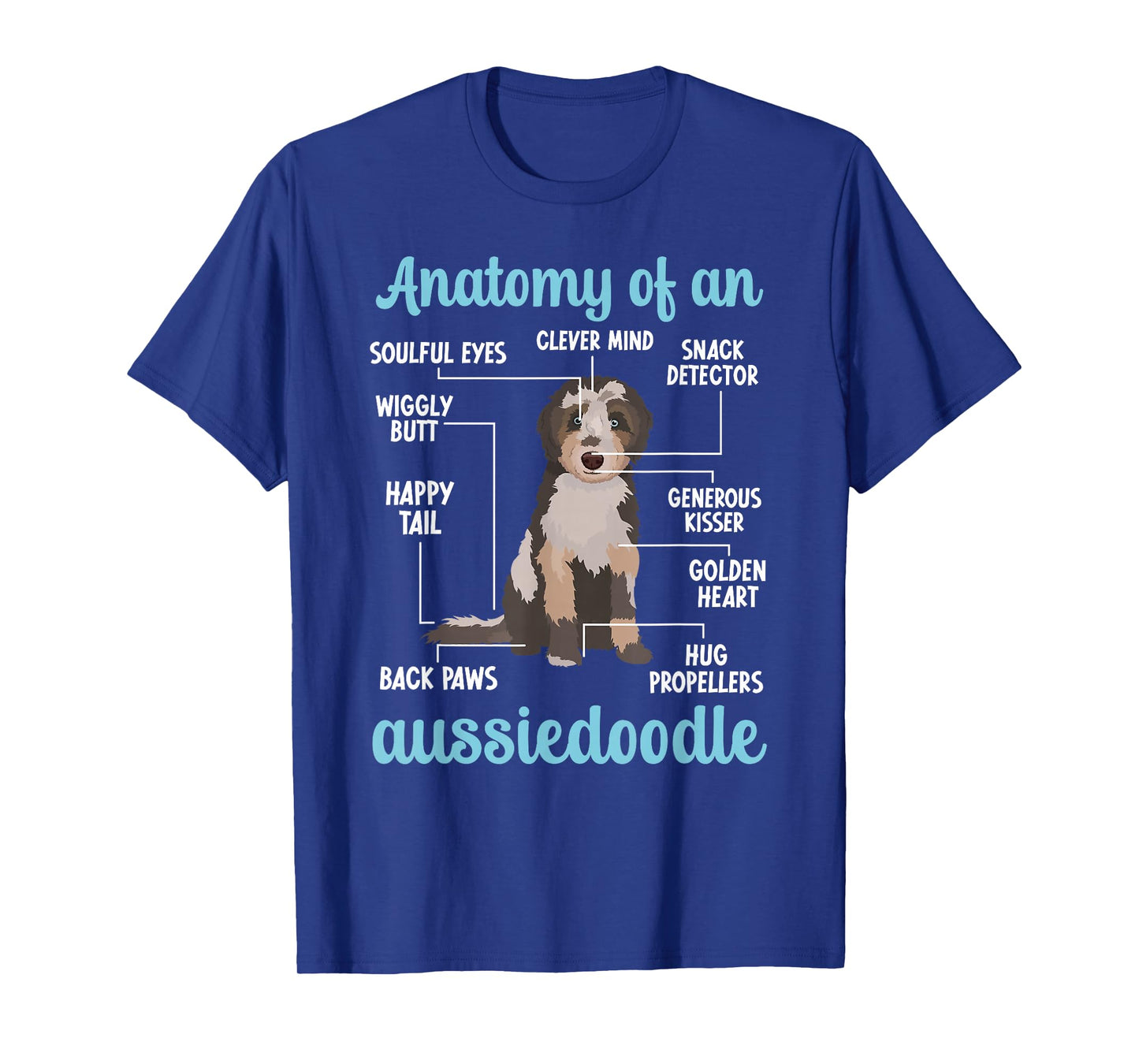 Anatomy Of An Aussiedoodle Owner Aussiedoodle Dad T-Shirt