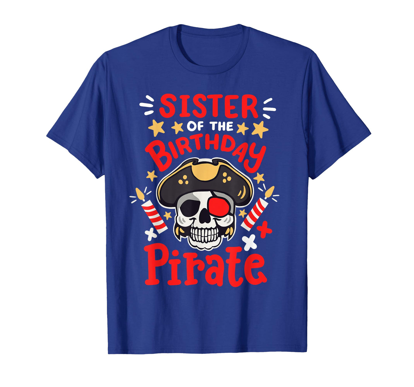 Sister Of The Birthday Pirate Party Family Matching Girls T-Shirt