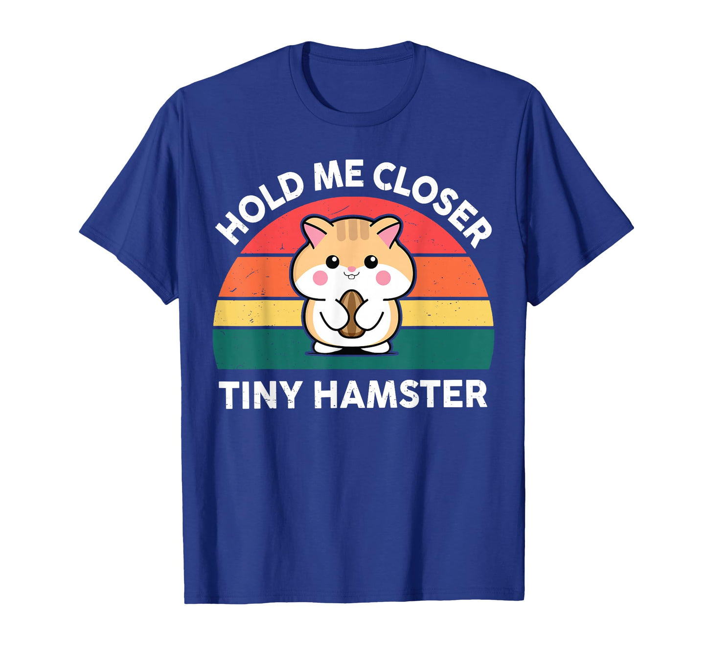 Hamster Shirt Hold Me Closer Tiny Funny Boy Girl Toddler T-Shirt