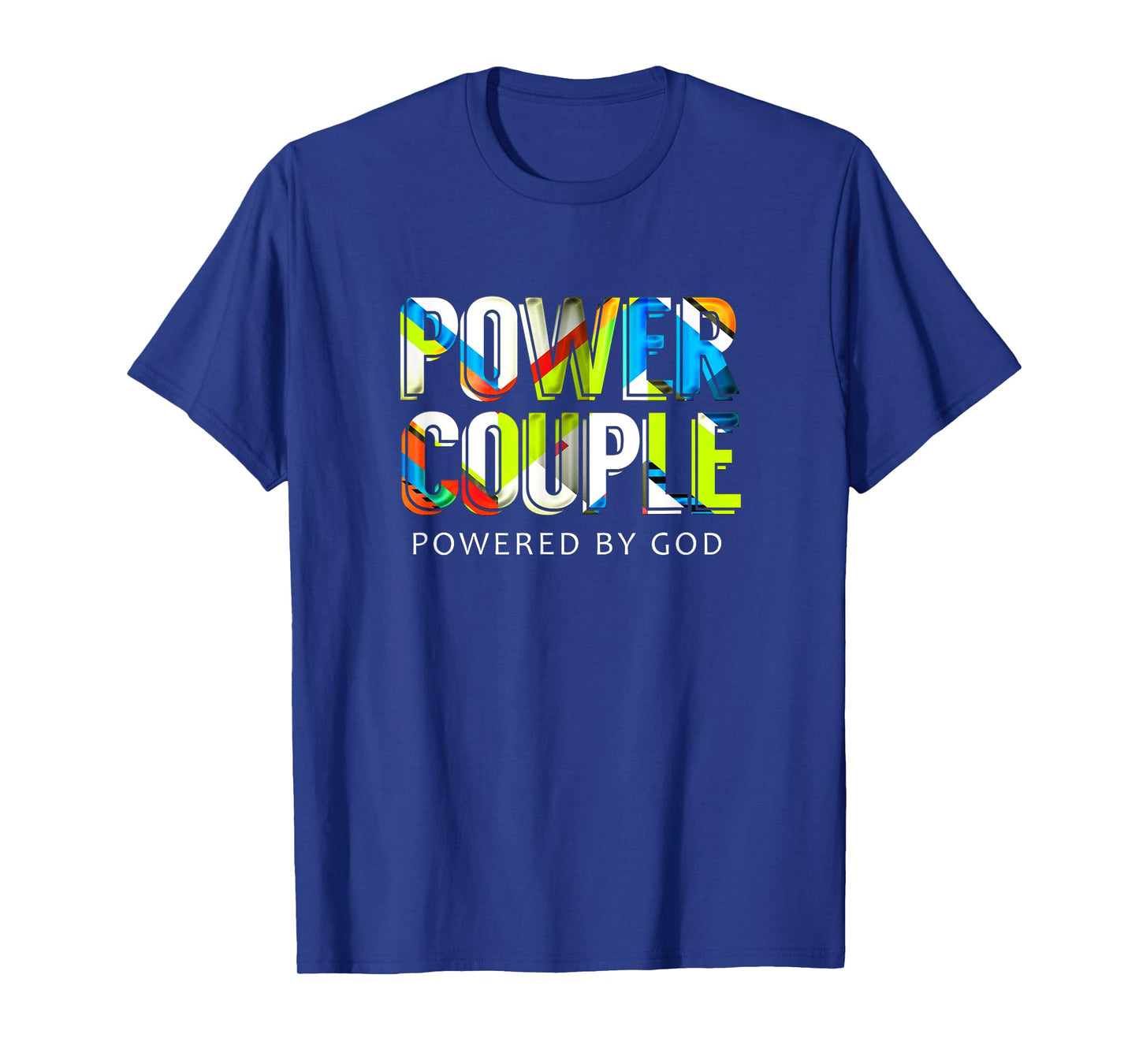 Power Couple, Powered By God Mens Christian Couple TShirt T-Shirt