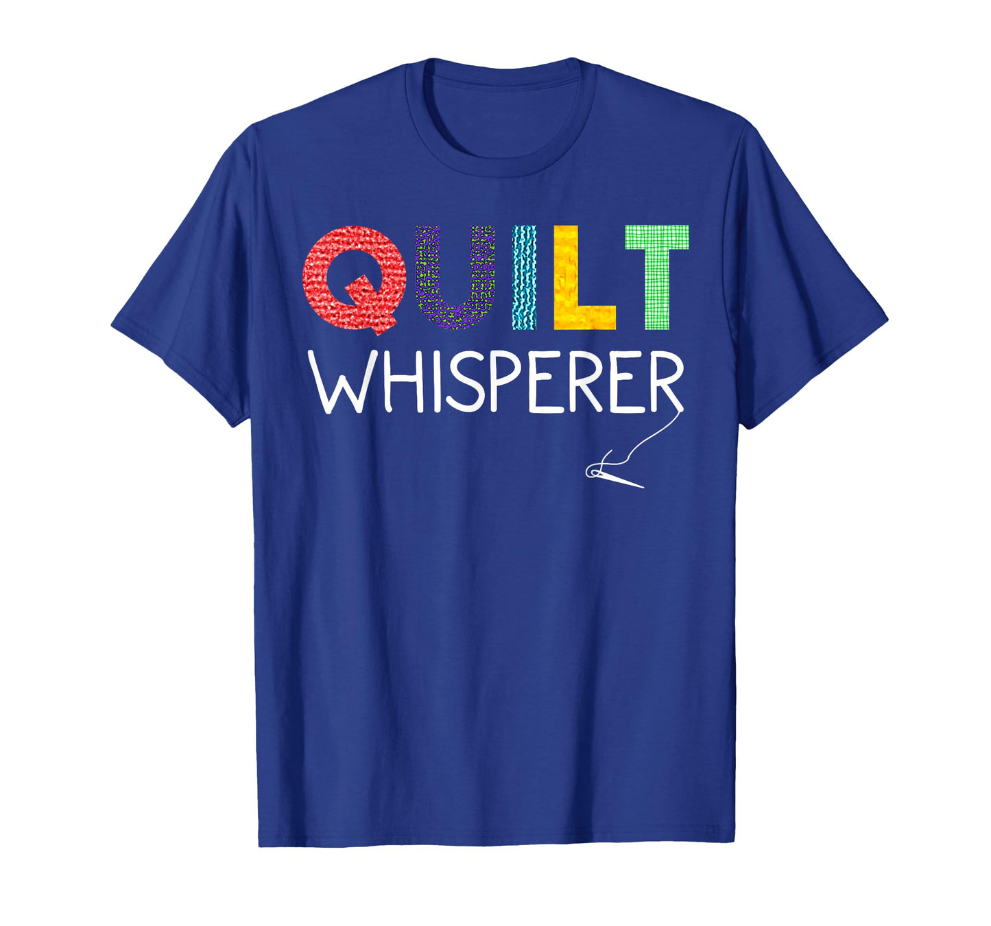 Funny Quilting Art For Women Mom Quilt Sewing Lovers Quilter T-Shirt