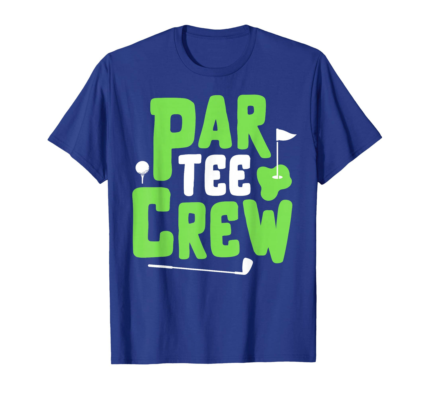 Par Tee Crew Funny Golf Lover Putter Golfing Golfer Boy Girl T-Shirt