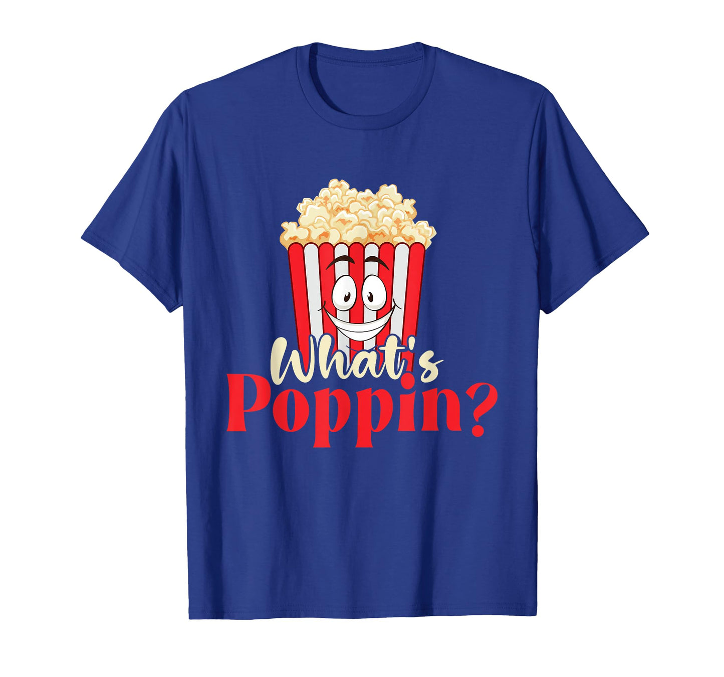 What's Poppin - Popcorn Lover Caramel Corn T-Shirt
