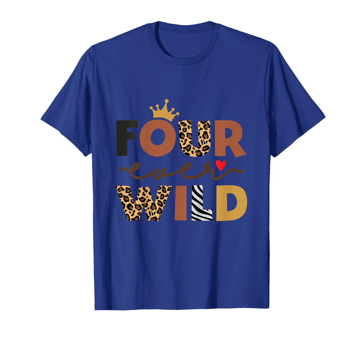 Kids Four Ever Wild Pink 4th Birthday Girl Crown Leopard T-Shirt