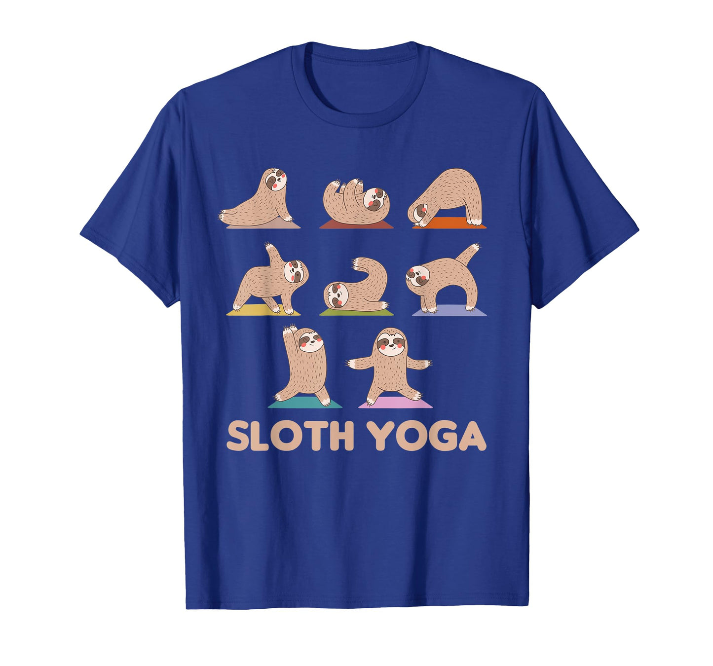Sloth Yoga Cute Sloths Do Sport Sloth Yoga T-Shirt