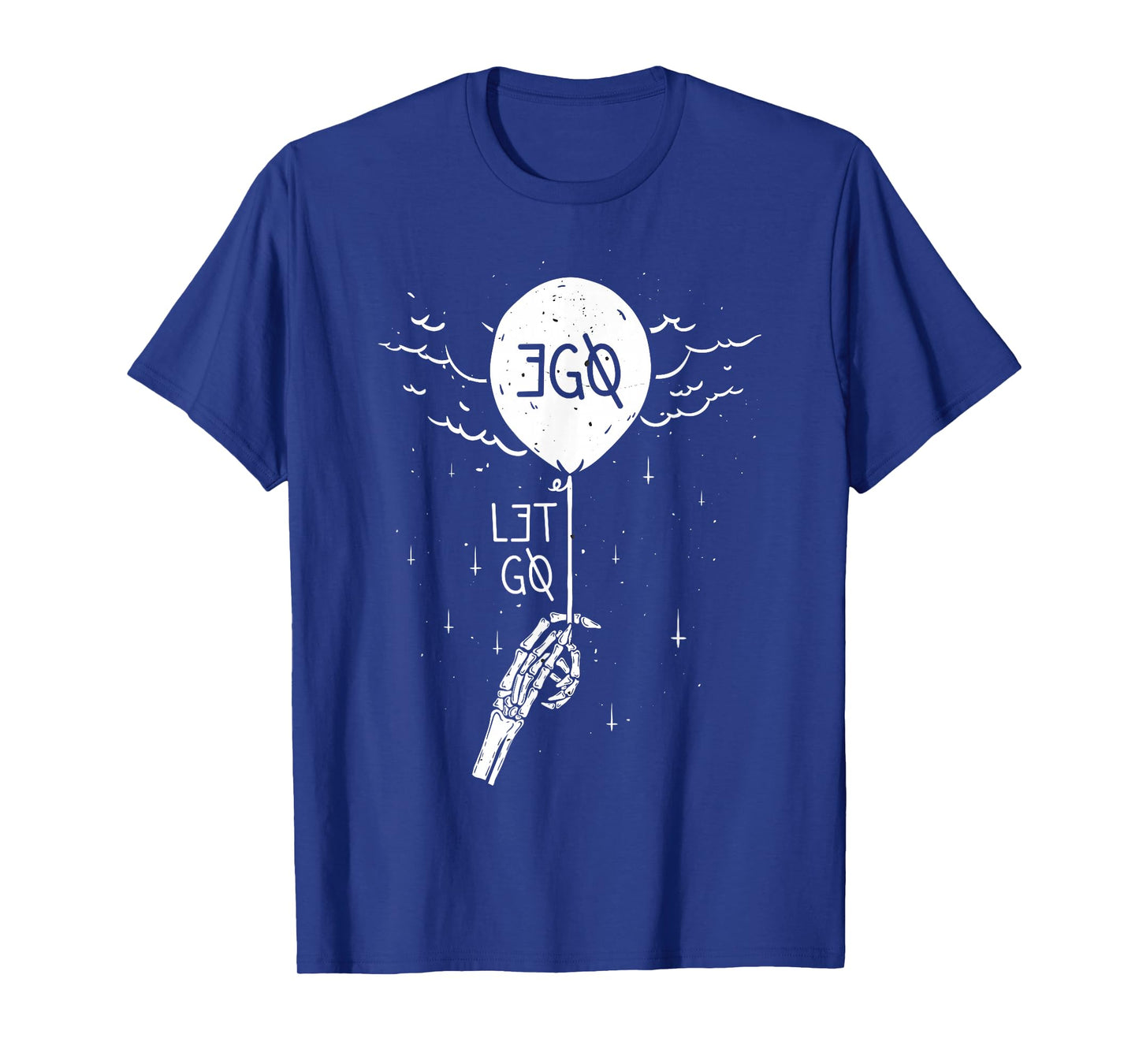 Let Go Ego Graphic T-Shirt