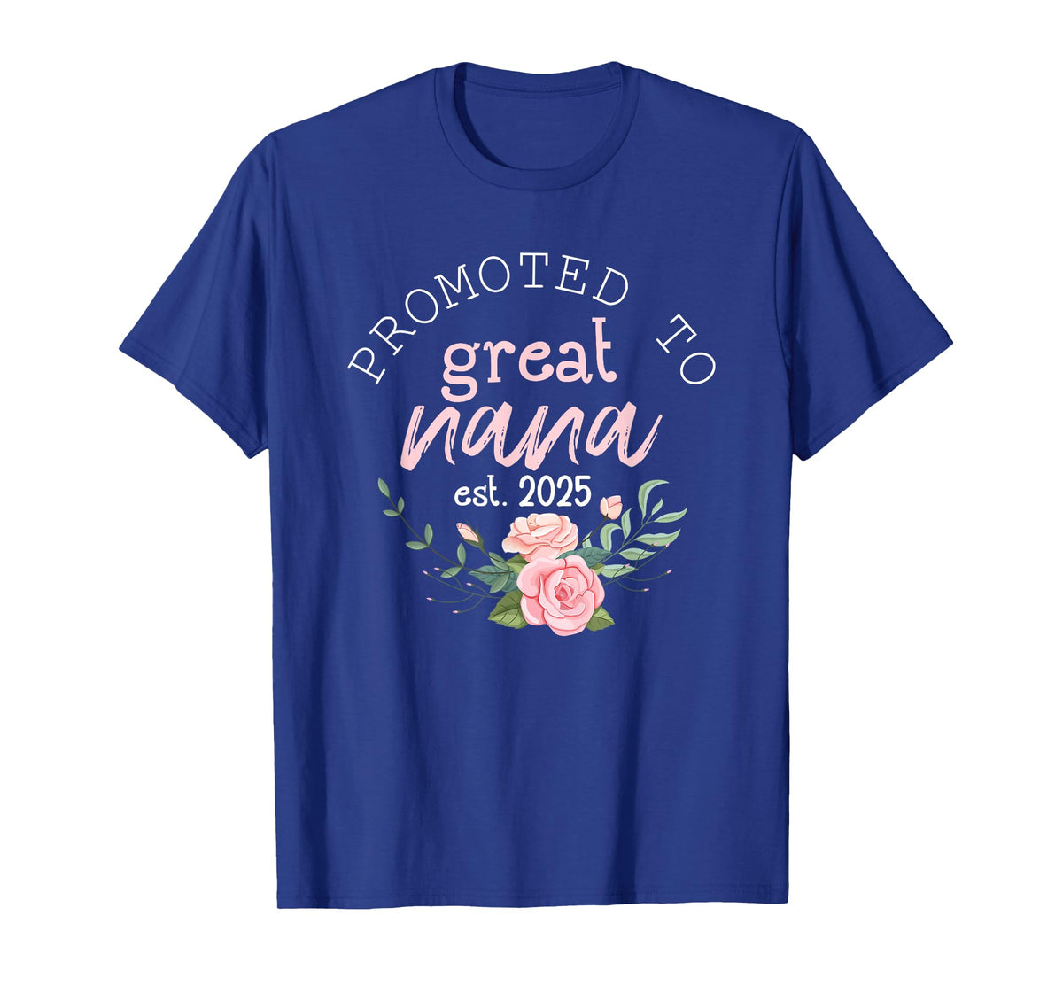 Promoted to Great Grandma 2025 Gifts First Time Grandma Nana T-Shirt
