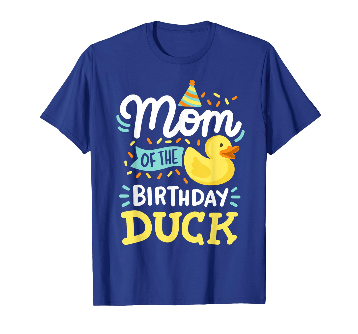 Mom Of The Birthday Duck Boy Rubber Duck Bday Family T-Shirt