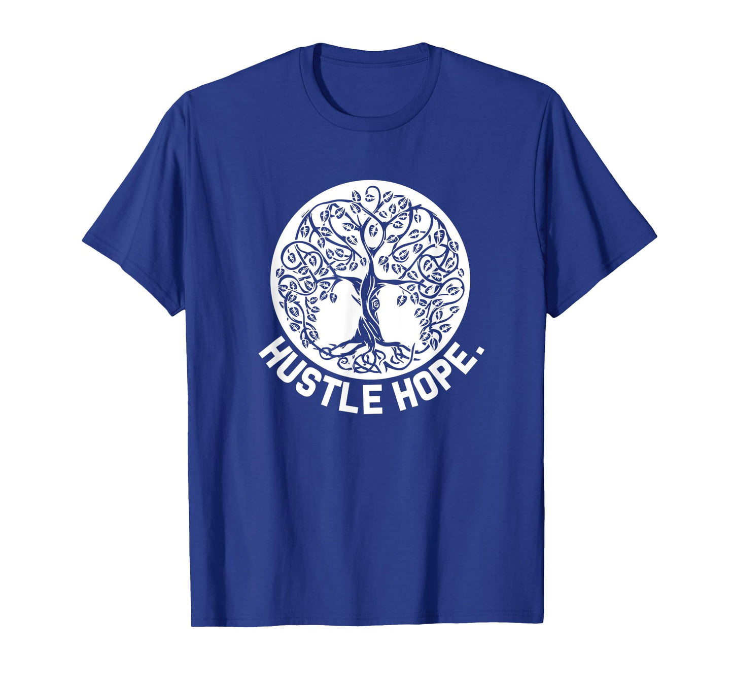 hustle hope. - Calm and inner peace T-Shirt