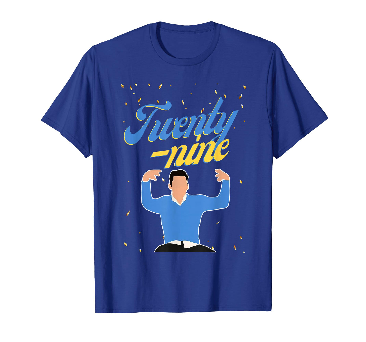 Happy Birthday 29th TWENTY NINE New Girl In My 29 Era Funny T-Shirt