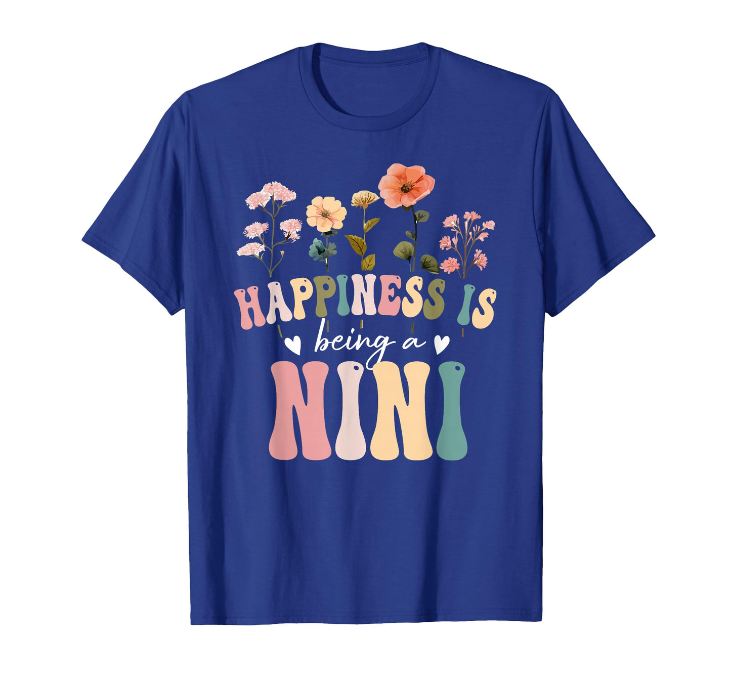 Happiness is Being a Nini Floral Design Nini Mother's Day T-Shirt