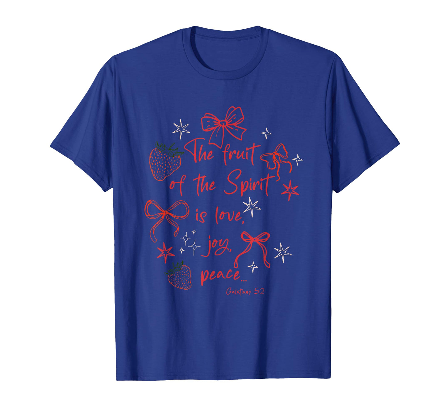 The Fruit of The Spirit is Love Joy Peace Strawberry Bow T-Shirt
