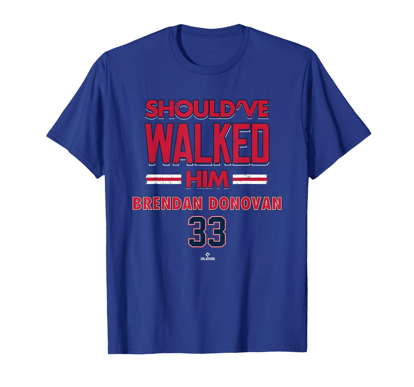 Should've Walked Him Brendan Donovan St Louis Baseball T-Shirt