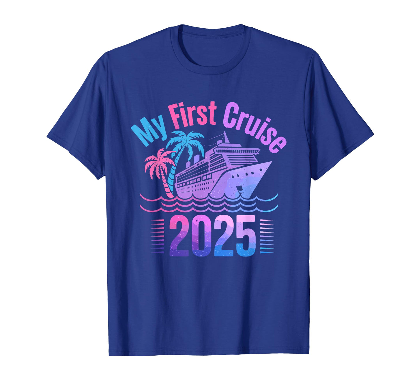 My First Cruise 2025 Funny First Time Cruise Vacation 2025 T-Shirt