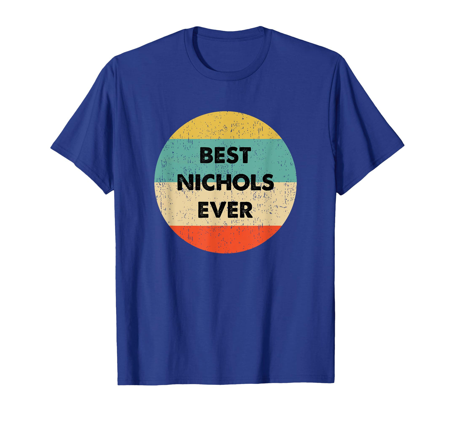 Nichols Name T-Shirt