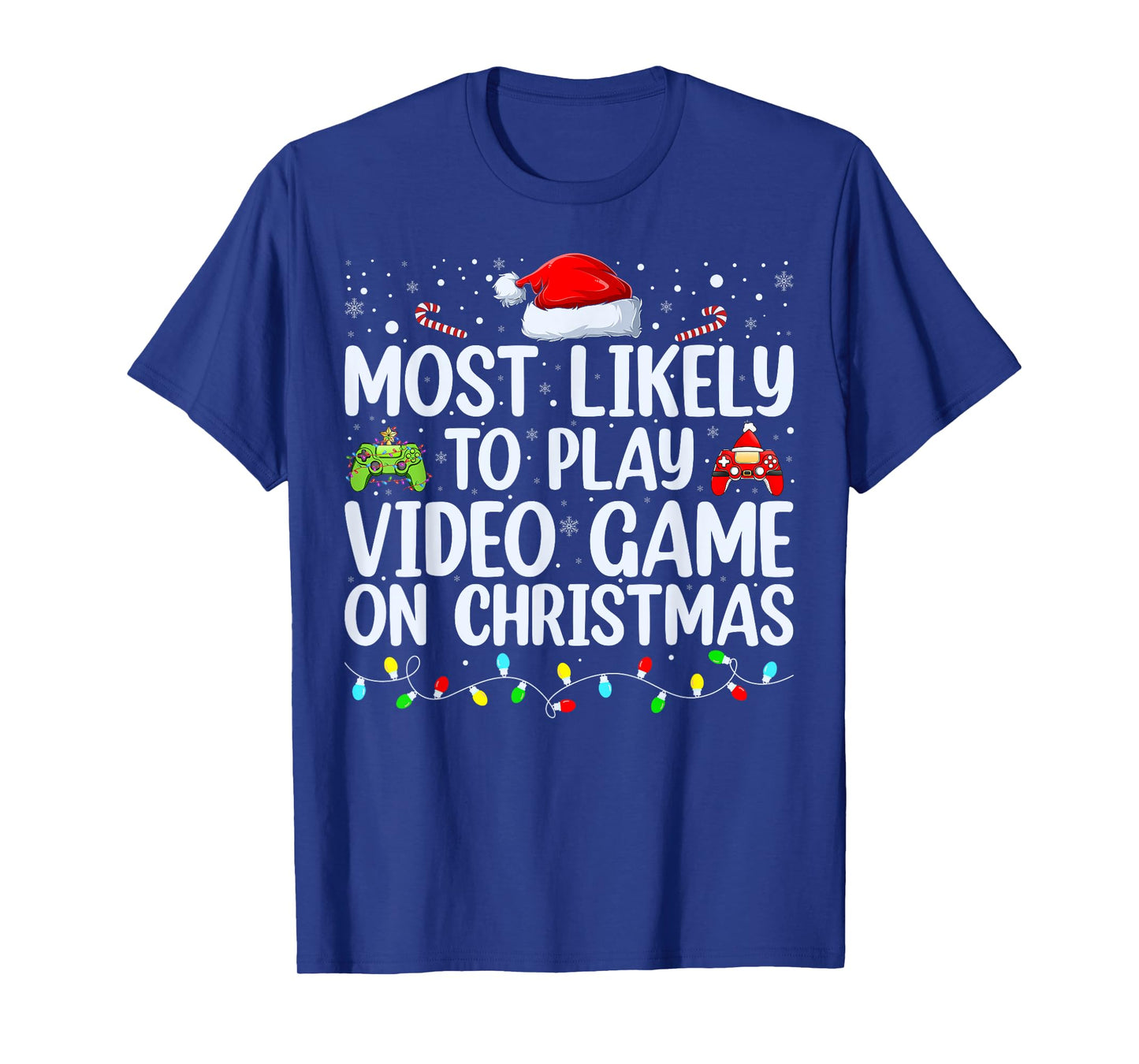 Most Likely To Play Video Game On Christmas Santa Gaming T-Shirt