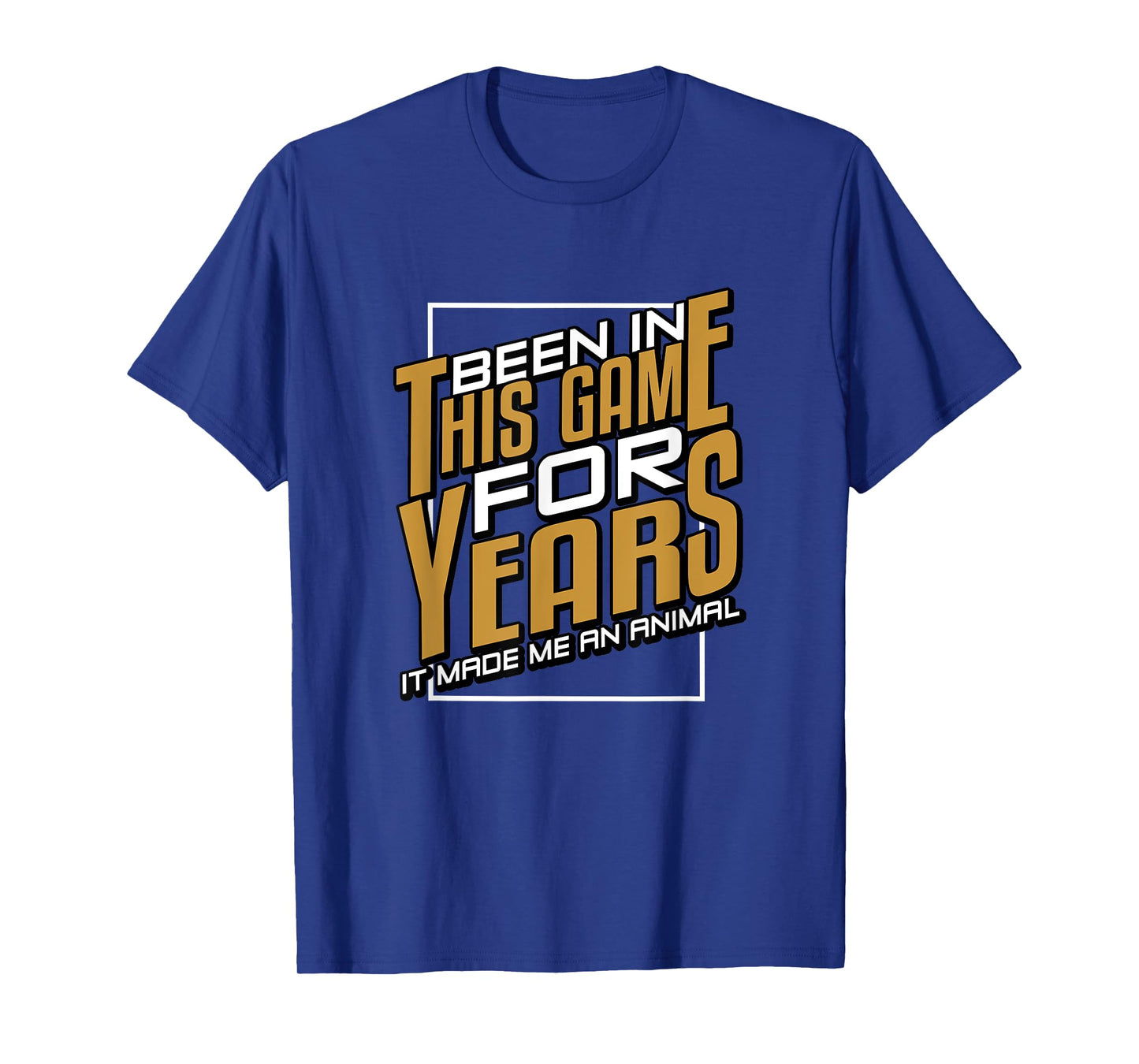 Brown Been In This Game For Years Brown Graphic T-Shirt