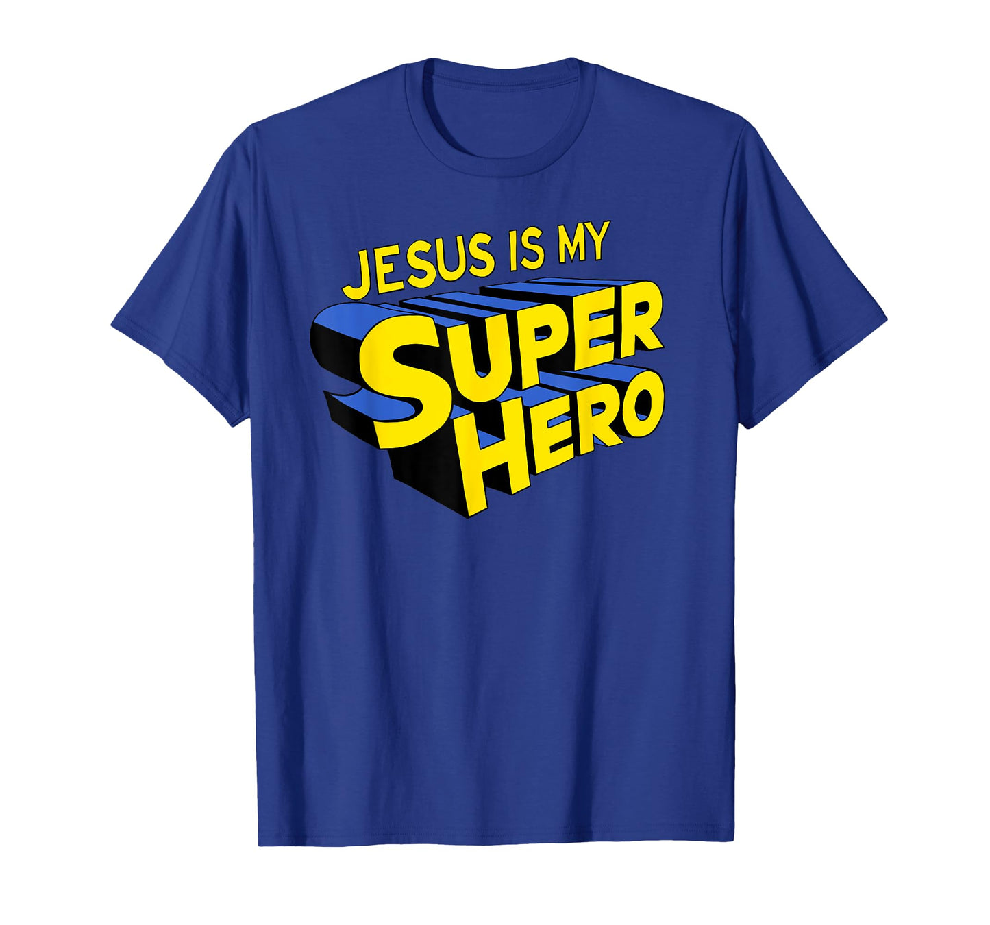 Jesus is my Superhero T-Shirt