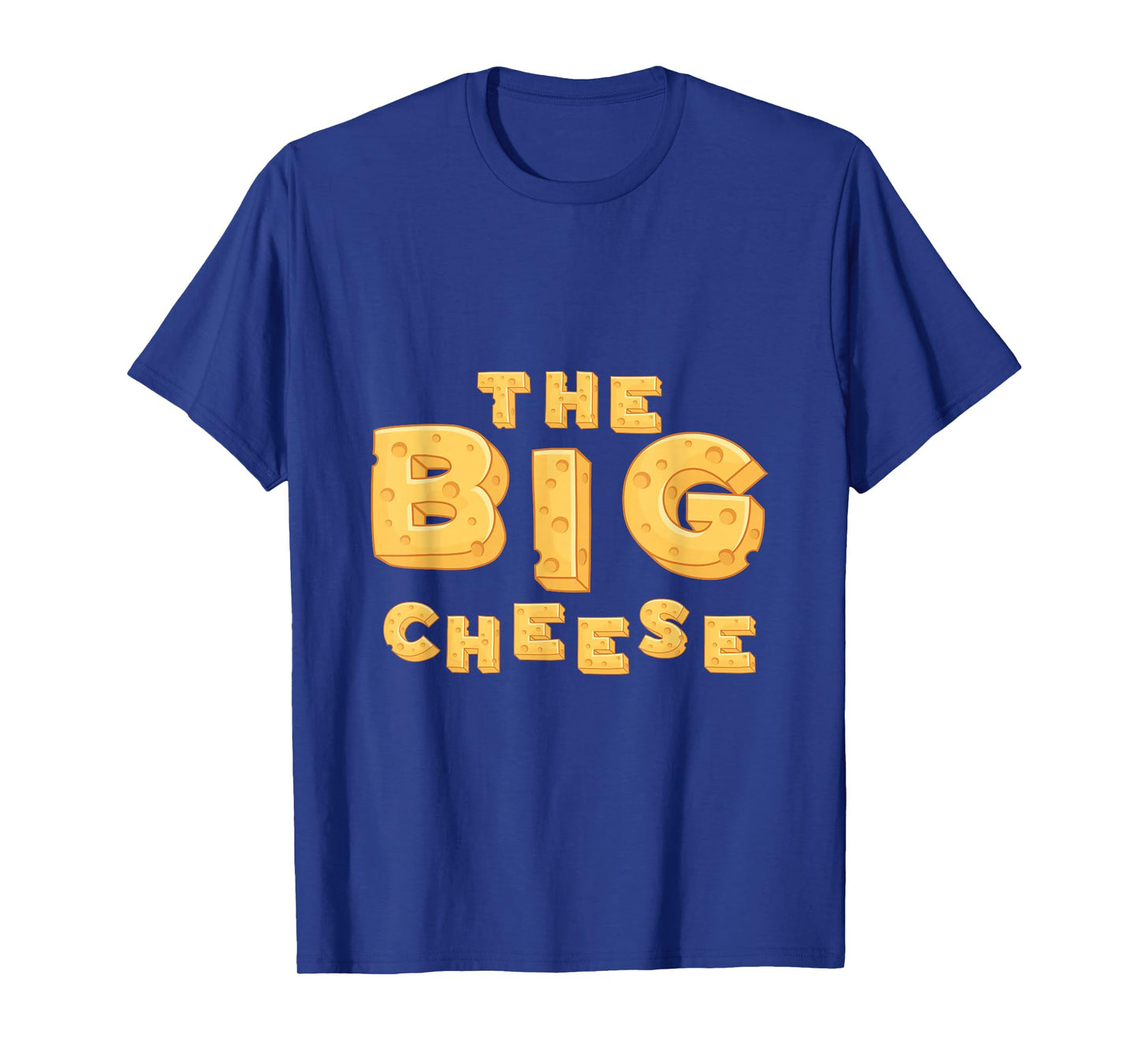 The Big Cheese Funny Birthday Gift T-Shirt For Vegan Fiend T-Shirt