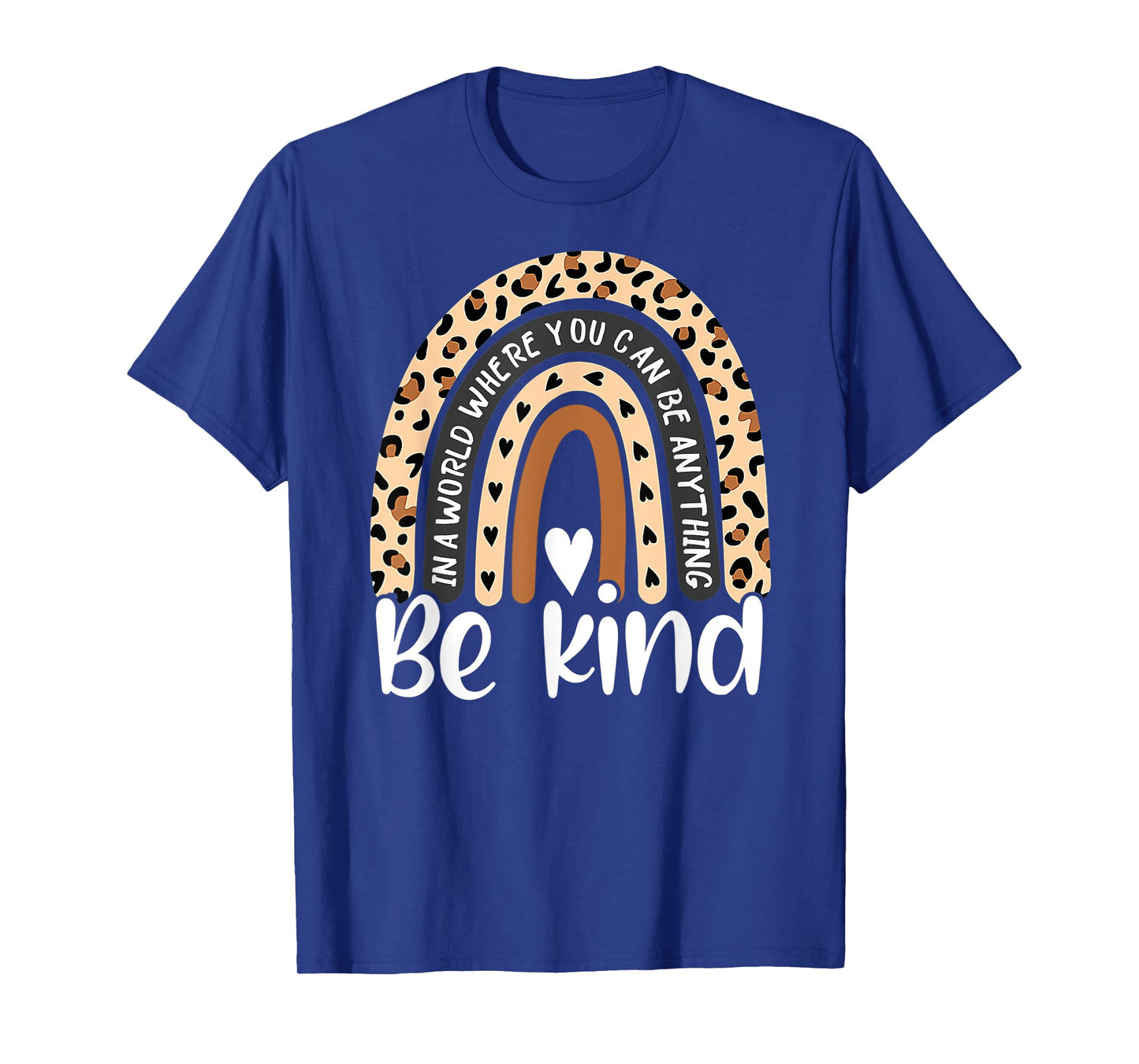 Be Kind Boho Leopard Rainbow Kindness Inspirational Cute T-Shirt