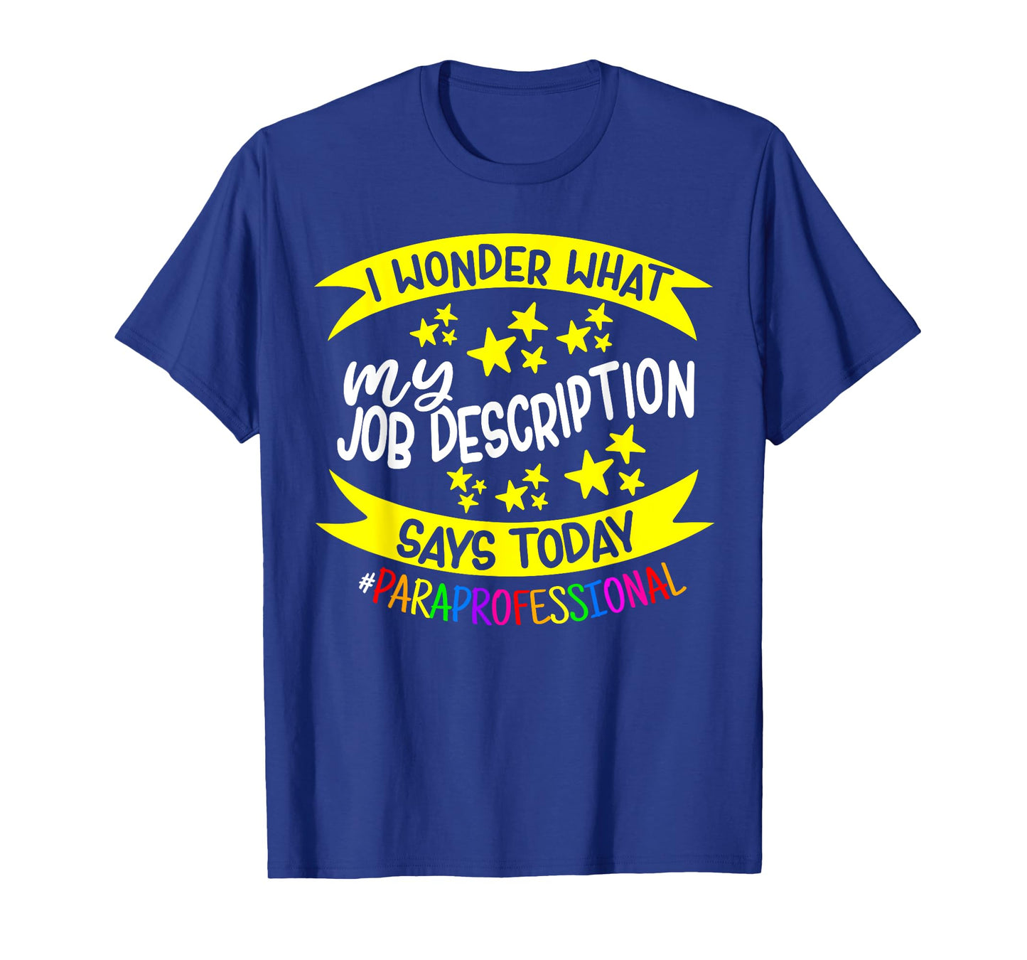 Paraprofessional Educator - Teachers Assistant Paraeducator T-Shirt