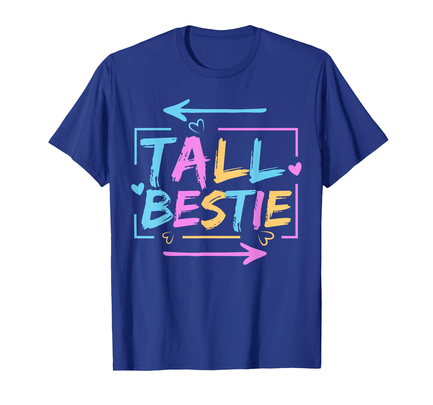 Best Friend Matching Tall Short Bestie Besties Matching BFF T-Shirt