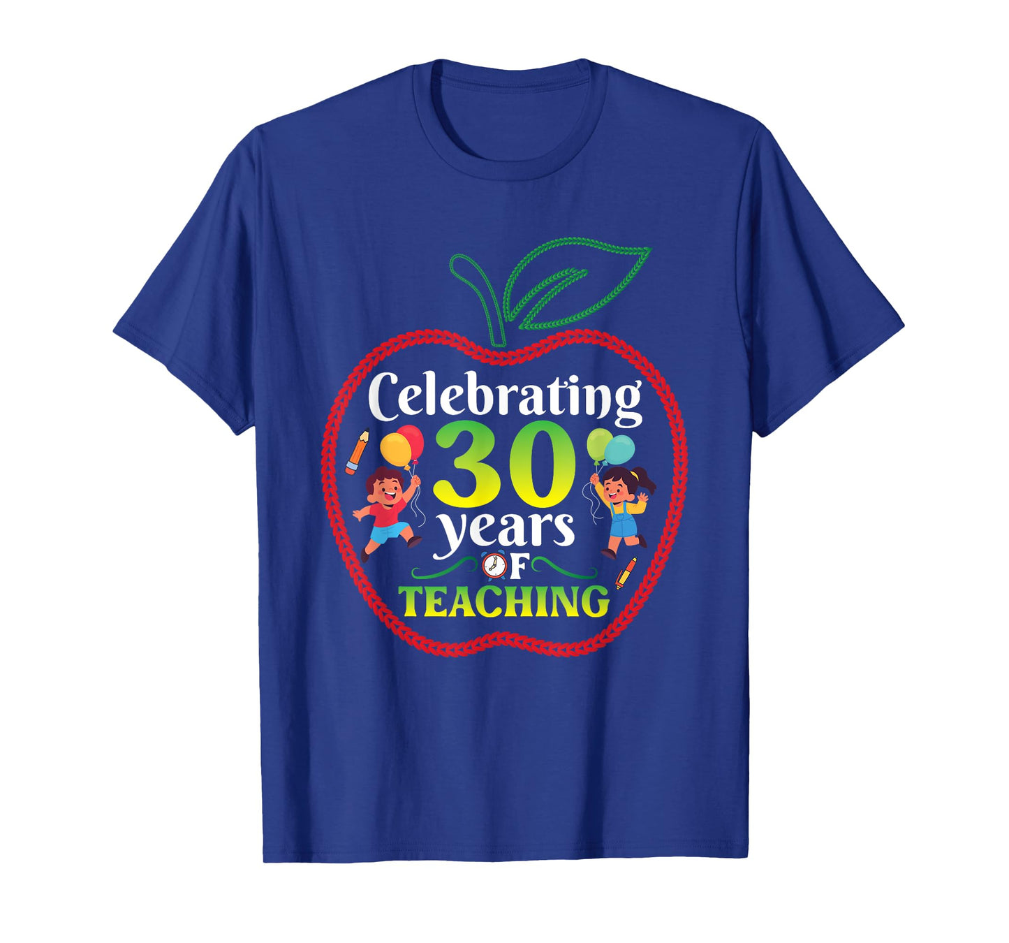Teacher Celebrating 30 Years Of Teaching Students School T-Shirt