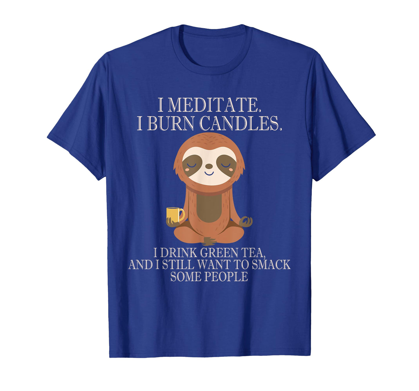 Funny Cute Sloth Meditation Inner Peace T-Shirt T-Shirt