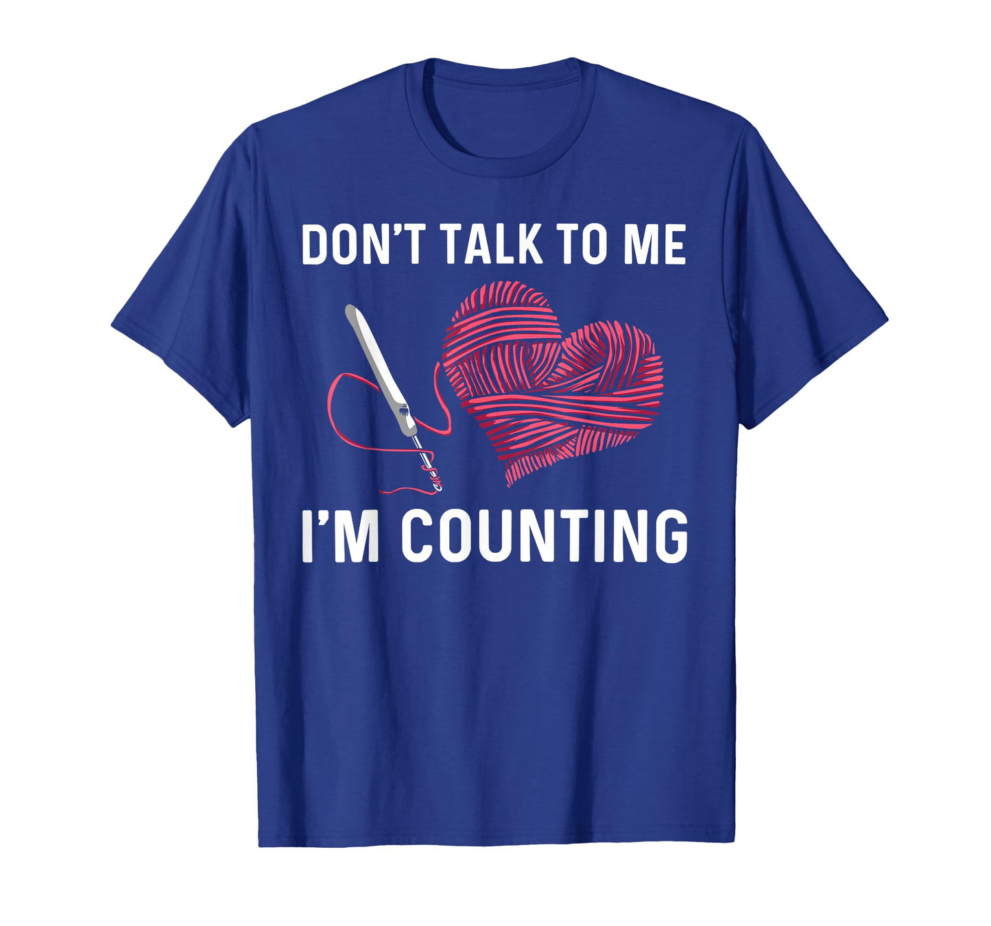 Funny Crocheting Art For Men Women Crocheter Crochet Lover T-Shirt