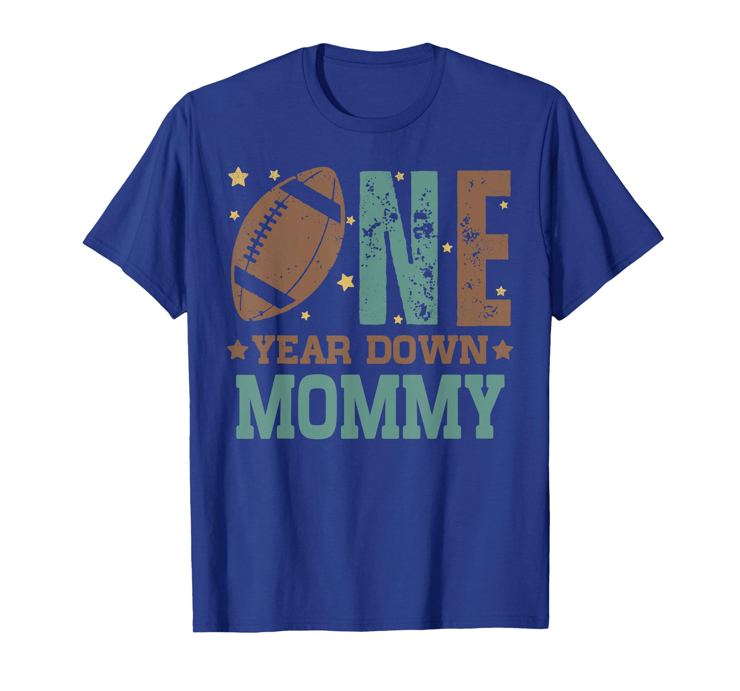 Mommy of the 1 Year old Football 1st Year Down Birthday T-Shirt
