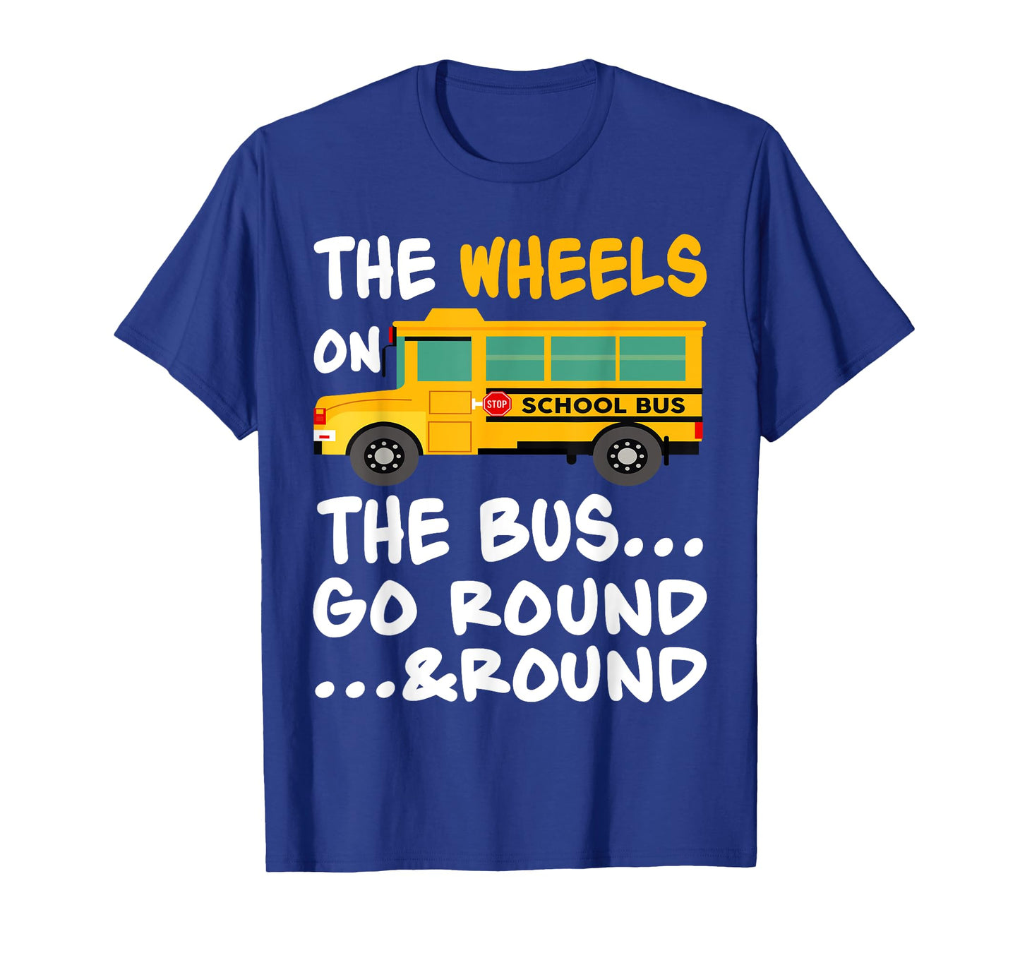 The Wheels On The Bus Toddler Kids Back To School T-Shirt