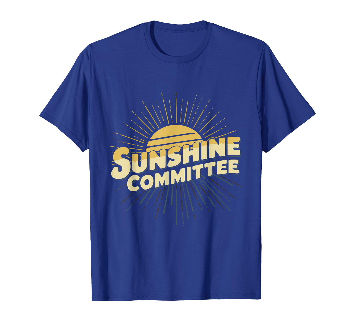 Sunshine Committee T-Shirt