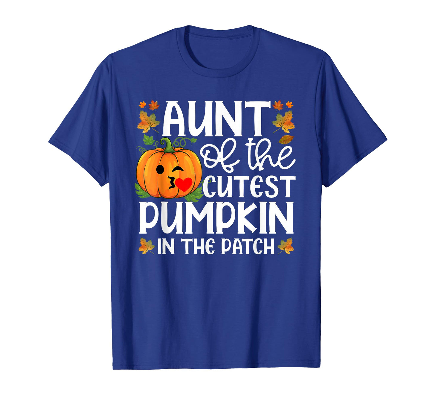 Aunt of The Cutest Pumpkin in The Patch Halloween T-Shirt