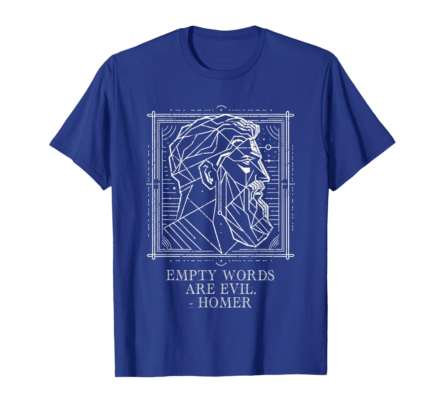 Homer saying ,Odyssey: Empty words are Evil T-Shirt