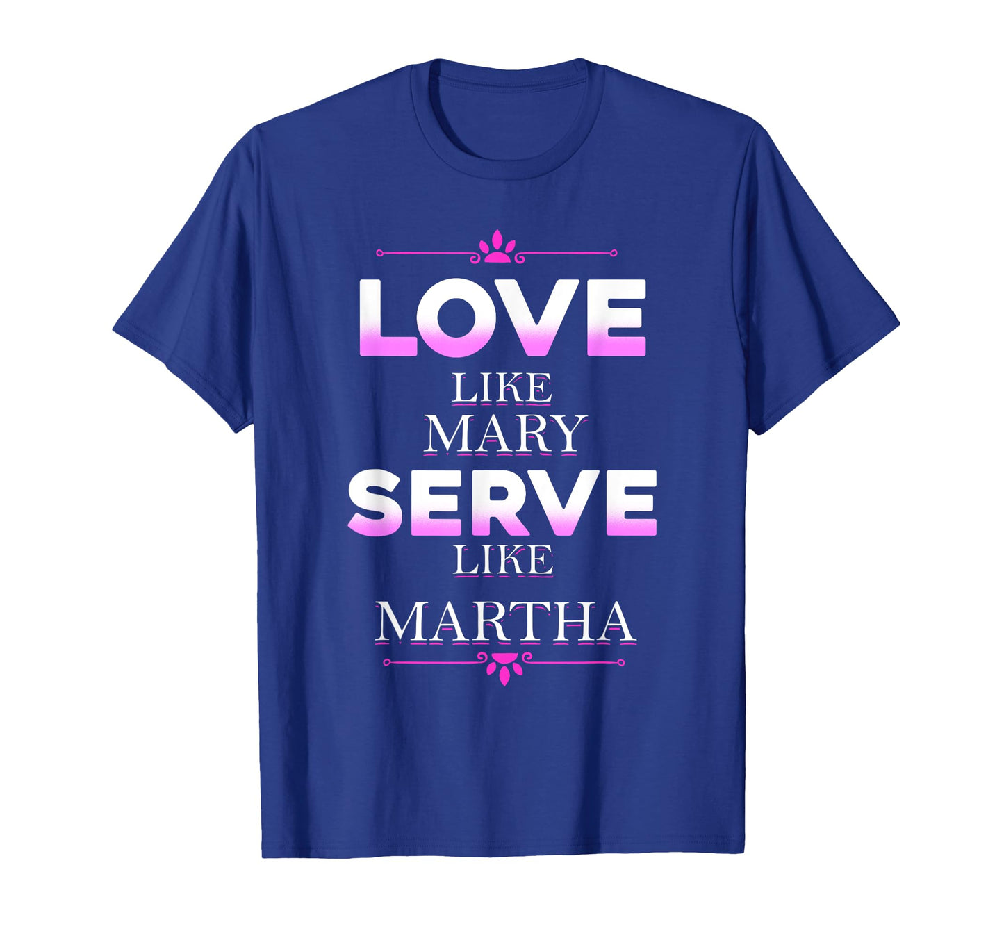 Catholic Shirt - Virgin Mary Shirt - Martha Shirt T-Shirt