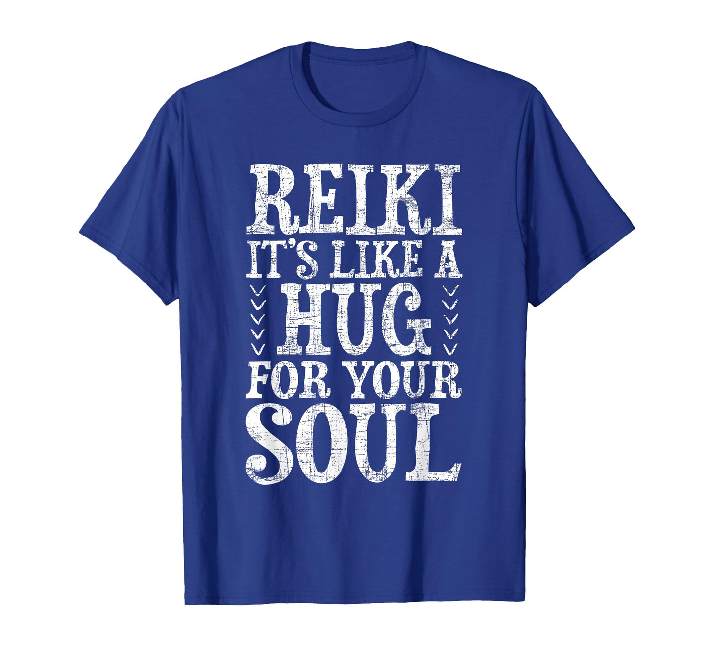 Reiki It's Like A Hug For Your Soul - Holistic Healer Chakra T-Shirt