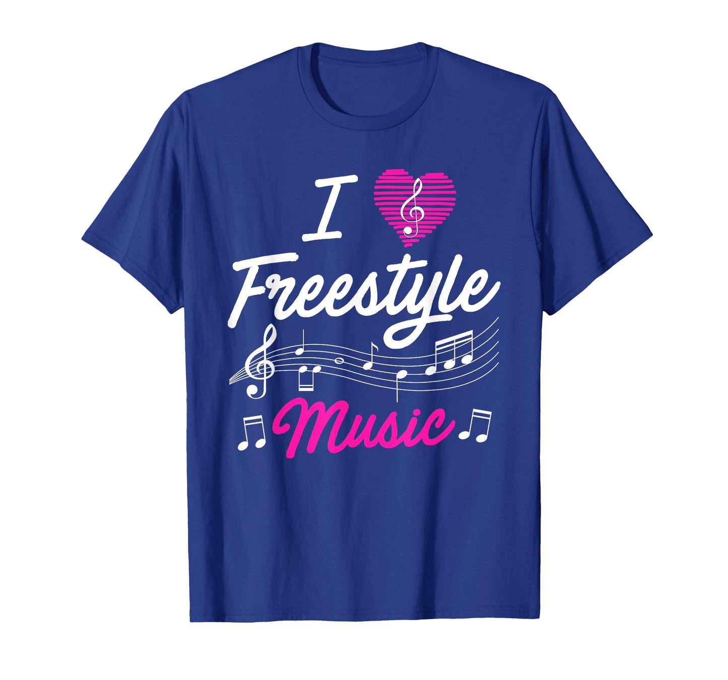 I love freestyle music T-Shirt