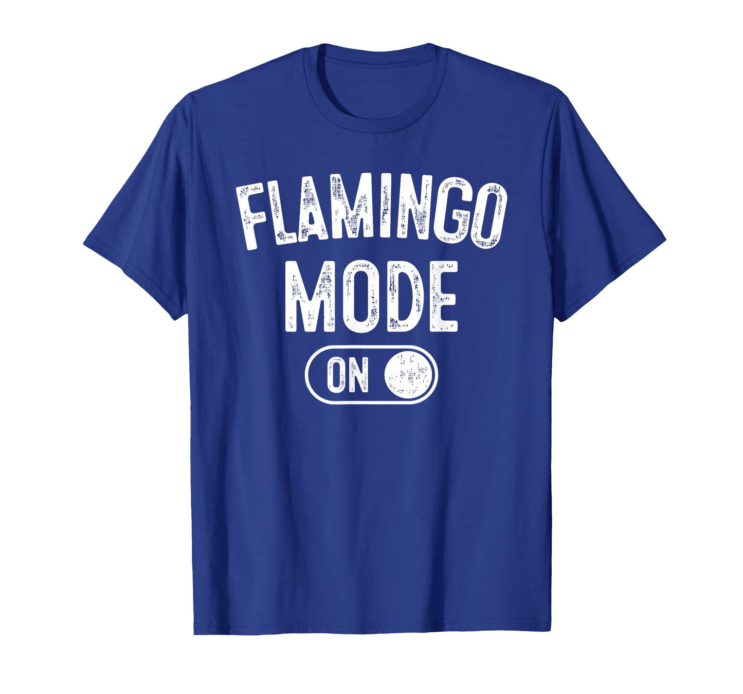 Flamingo Mode On Costume Funny Pink Bird Lover Gif T-Shirt