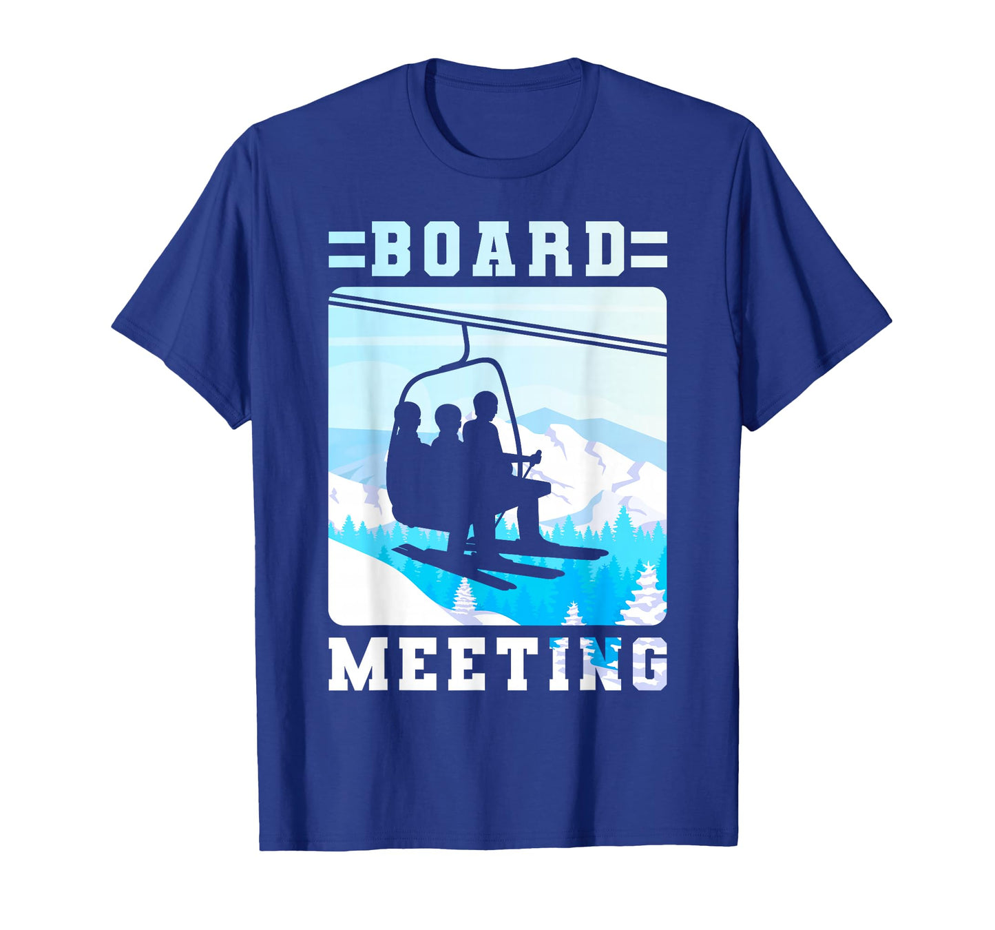 Snowboard Board Meeting Ski Lift Skier Winter Sports T-Shirt