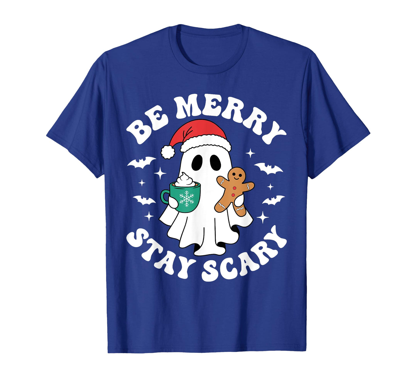 Be Merry Stay Scary Funny Santa Ghost Christmas Halloween T-Shirt