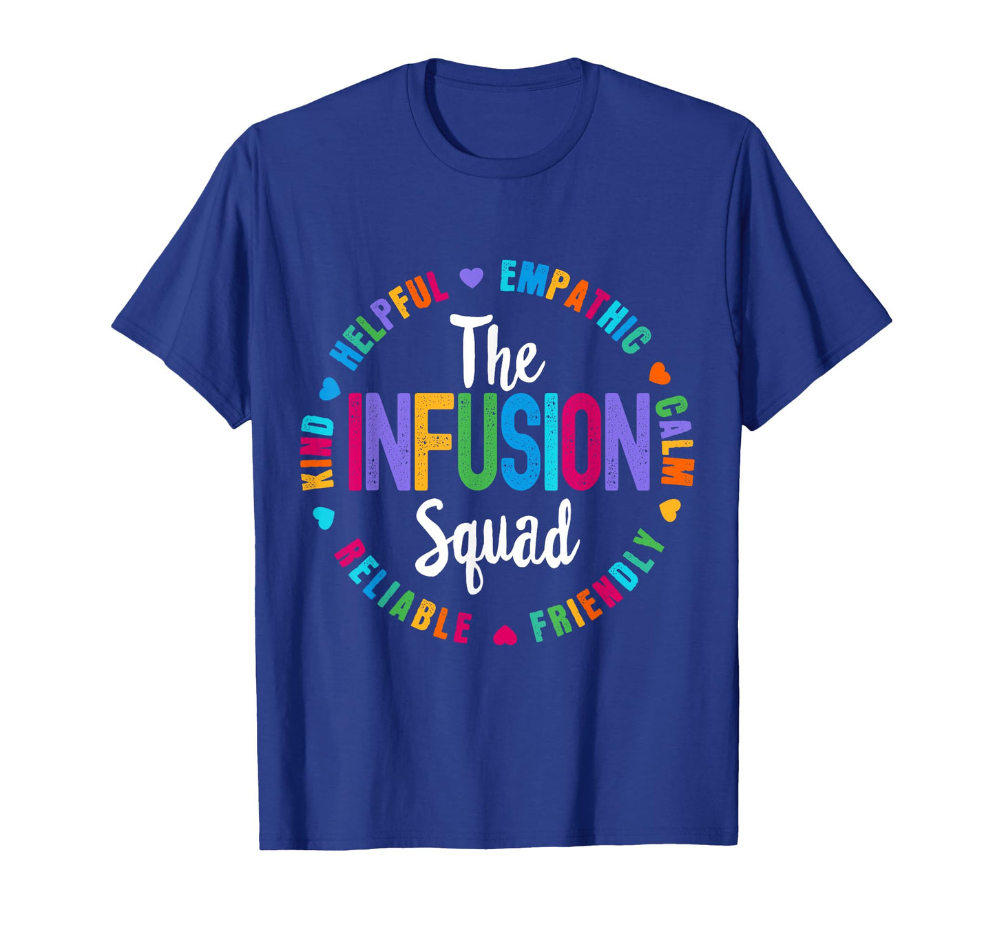 Chemo The Infusion Squad Oncology Nurse Nursing School T-Shirt
