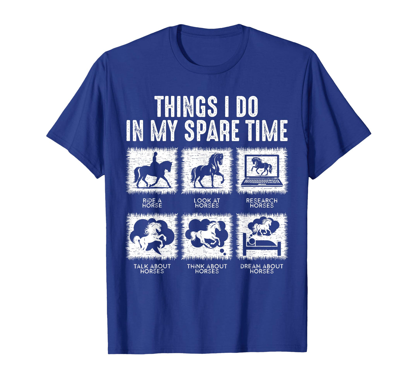 Things I Do In My Spare Time, Funny Equestrian Horse Lover T-Shirt