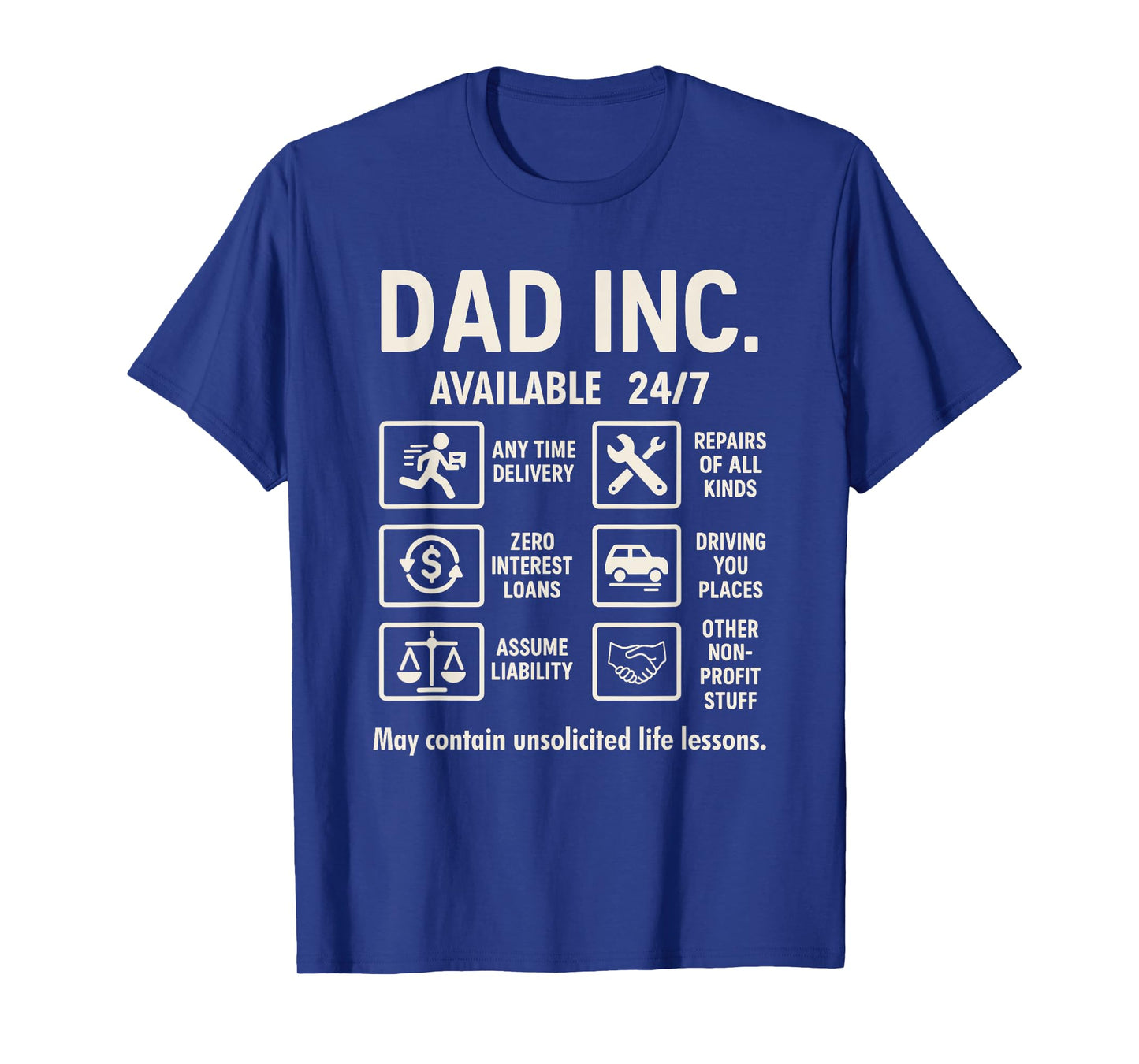 Funny Dad Joke 24/7 Dad Inc Father’s Day Pop Birthday Daddy T-Shirt