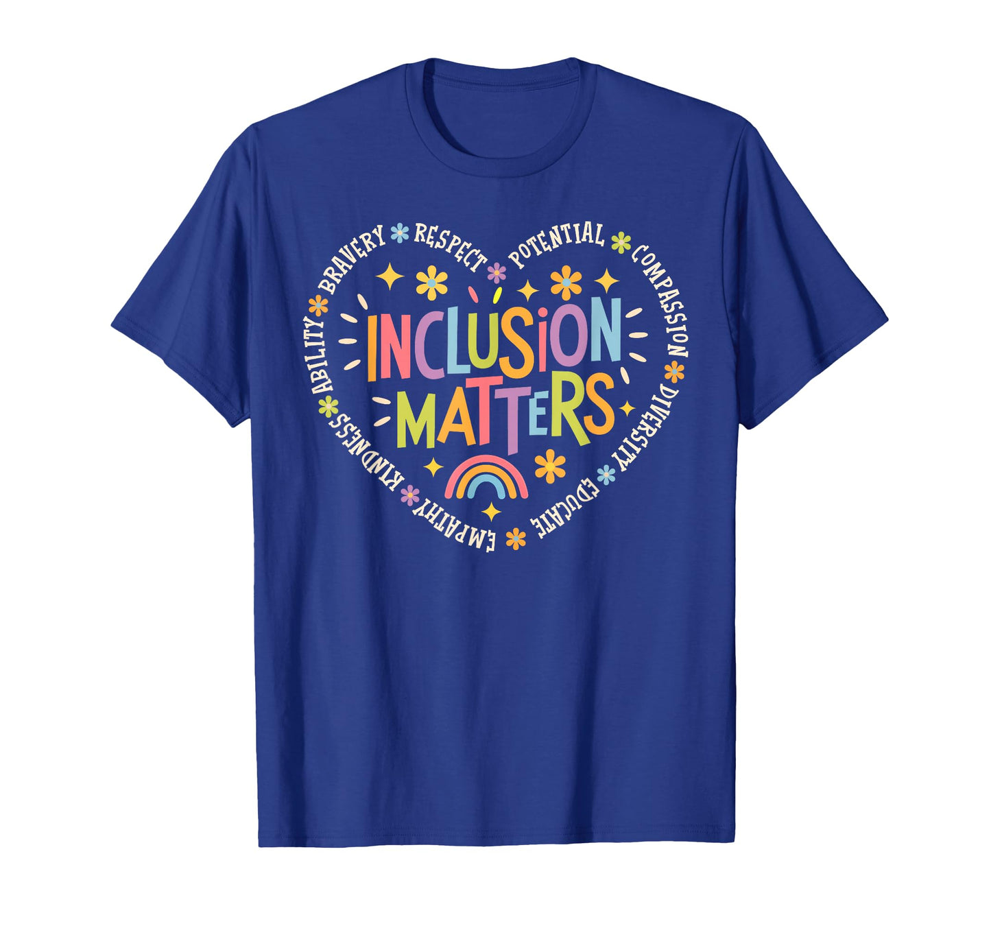 Inclusion Matters Special Education Teacher Autism Awareness T-Shirt