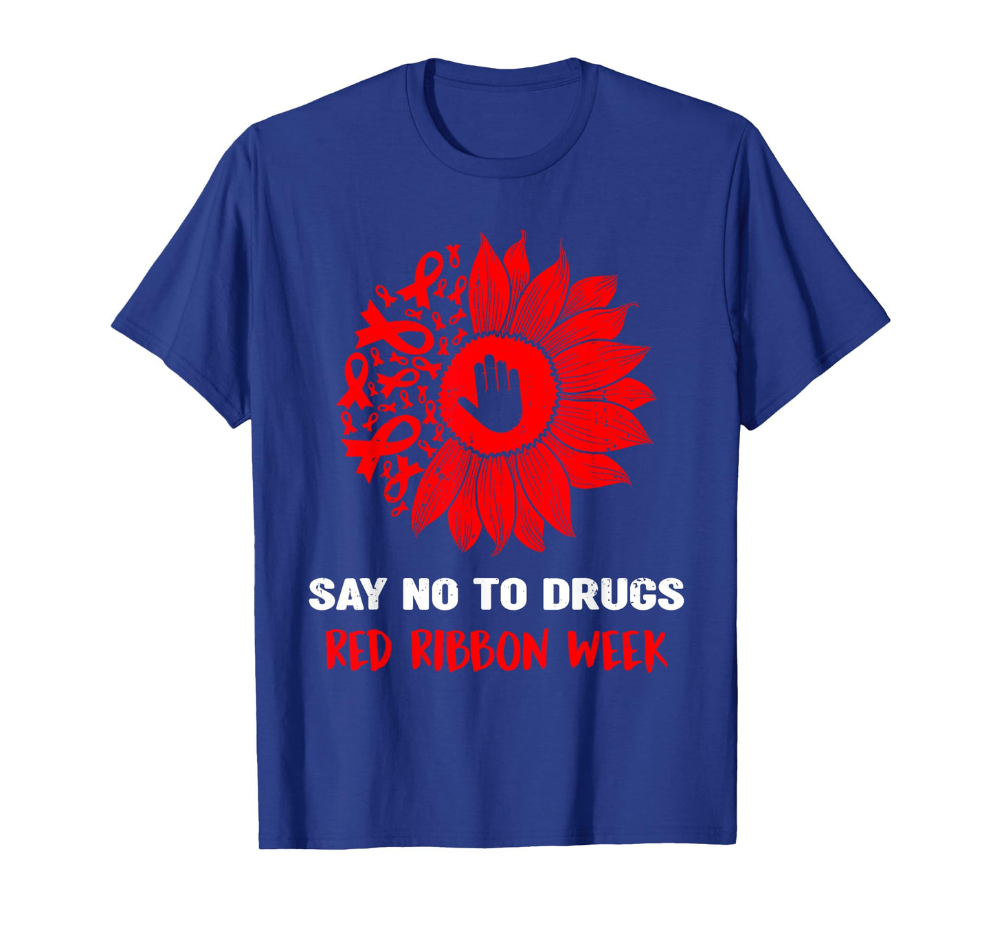 red ribbon week say no to drugs sunflower T-Shirt