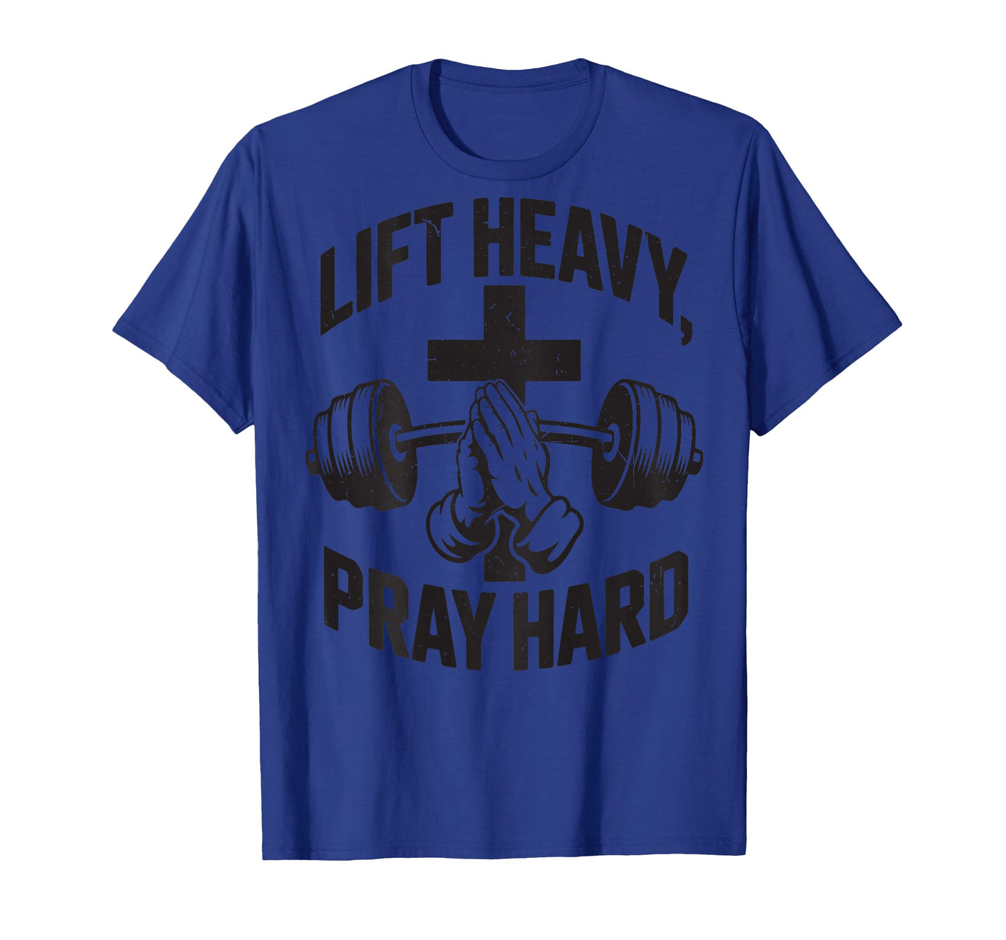 Christian Workout Lift Heavy Pray Hard Deadlifter Jesus Gym T-Shirt