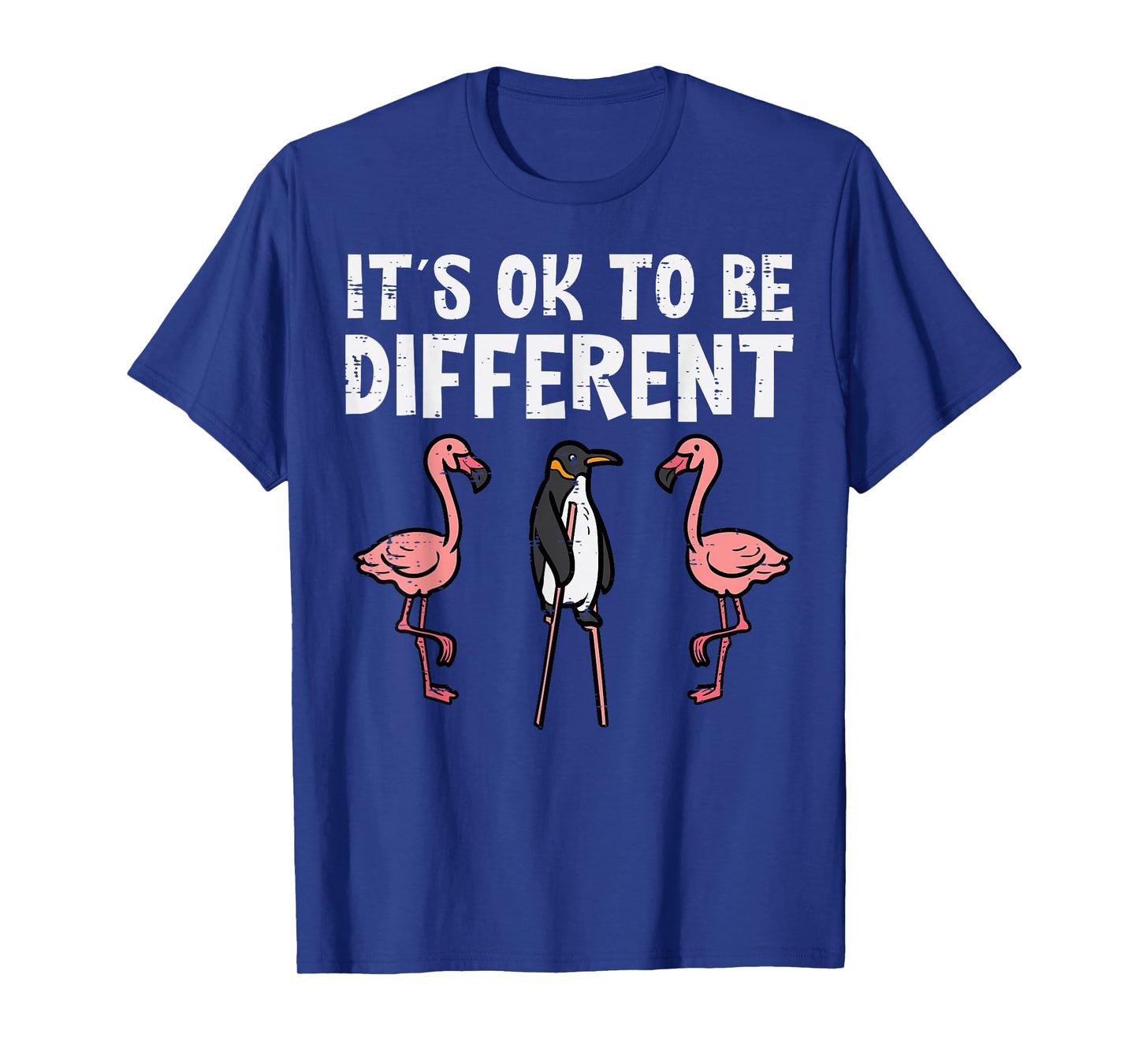 Penguin Its Okay To Be Different Flamingo Men Women Kids T-Shirt