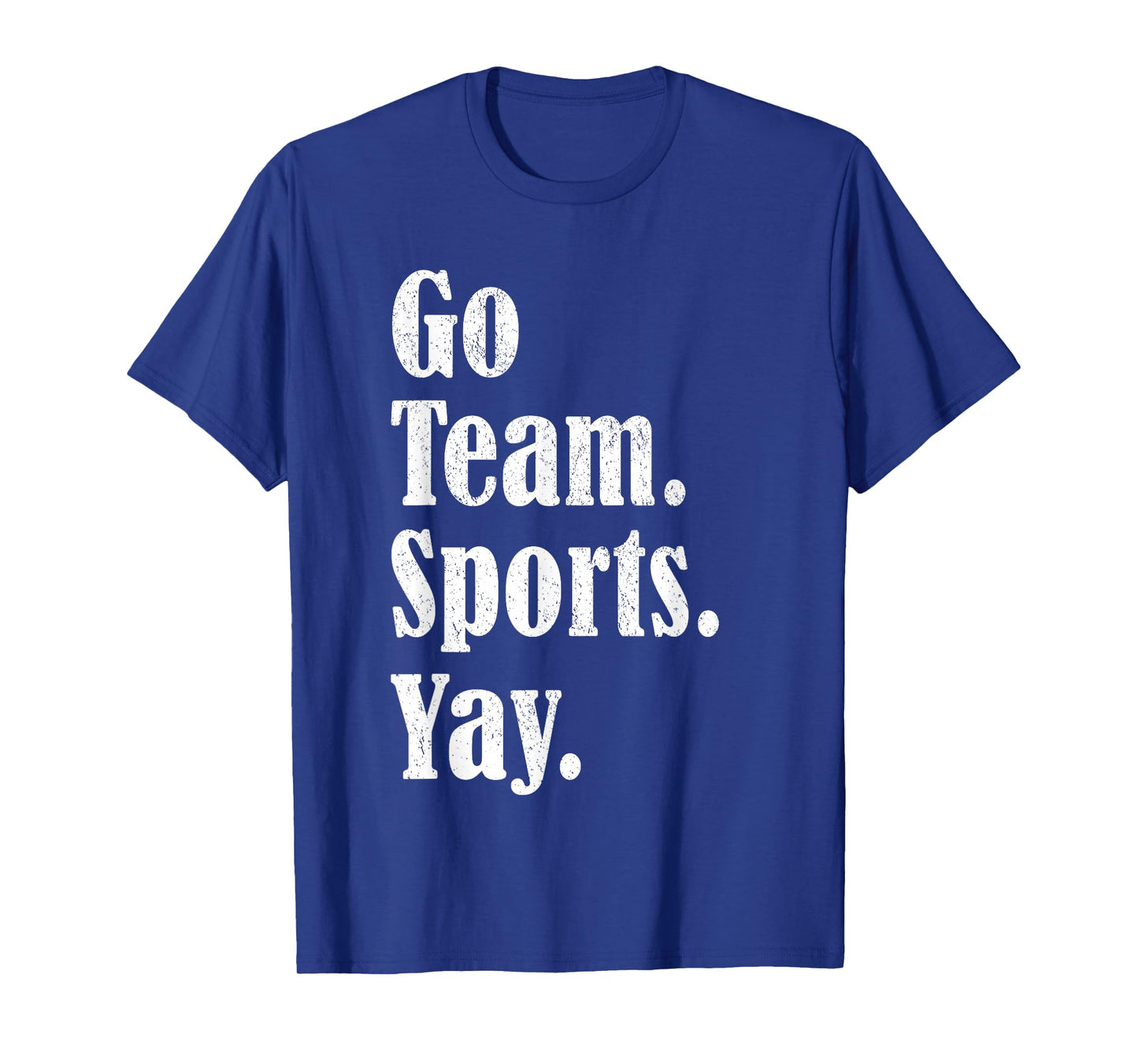 Vintage Go Team Sports Yay Funny Game Day Men Women Kids T-Shirt